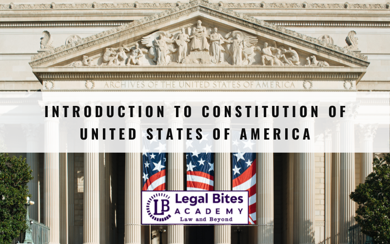 Introduction to Constitution of United States of America