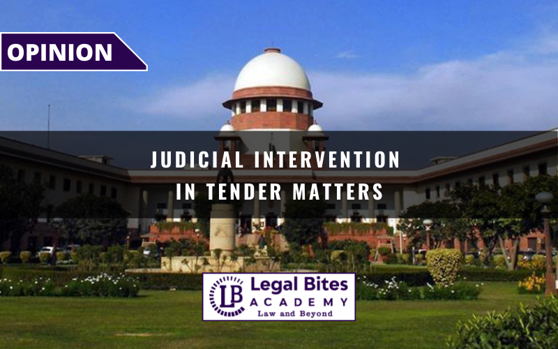 Judicial Intervention in Tender Matters