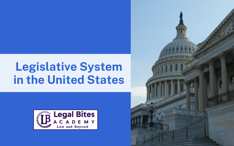 Legislative System in the United States