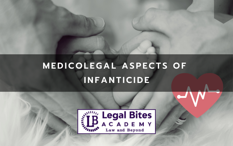 Medicolegal Aspects of Infanticide