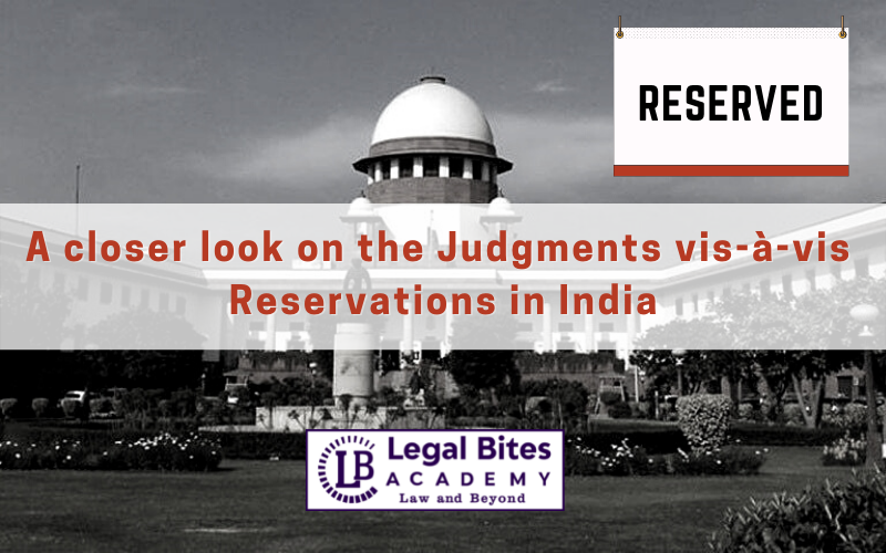 Judgments vis-à-vis Reservations in India