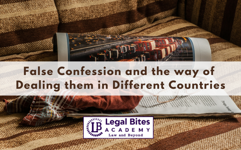 False Confession and the way of Dealing
