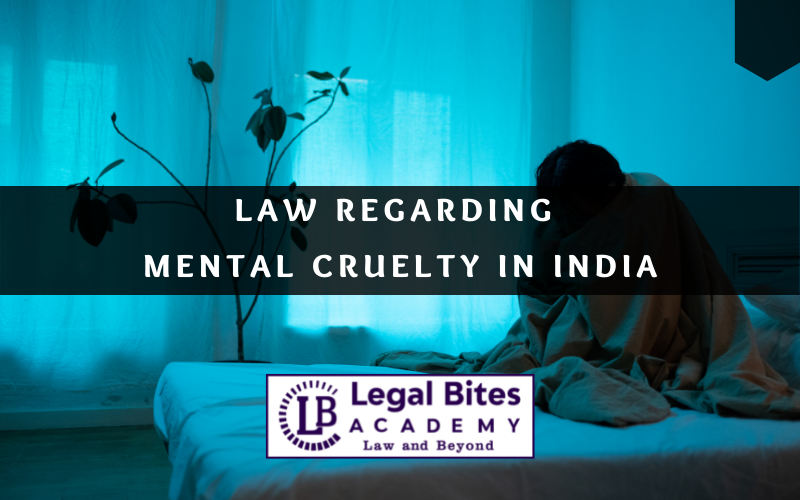 Law Regarding Mental Cruelty in India