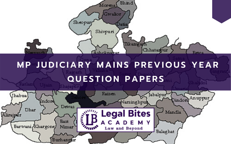 Download MP Judiciary Mains Previous Year Question Papers