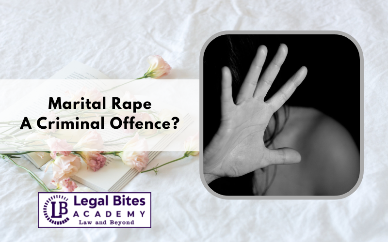 Marital Rape A Criminal Offence