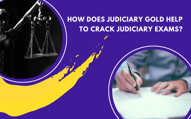 Judiciary Gold help To Crack Judiciary Exams