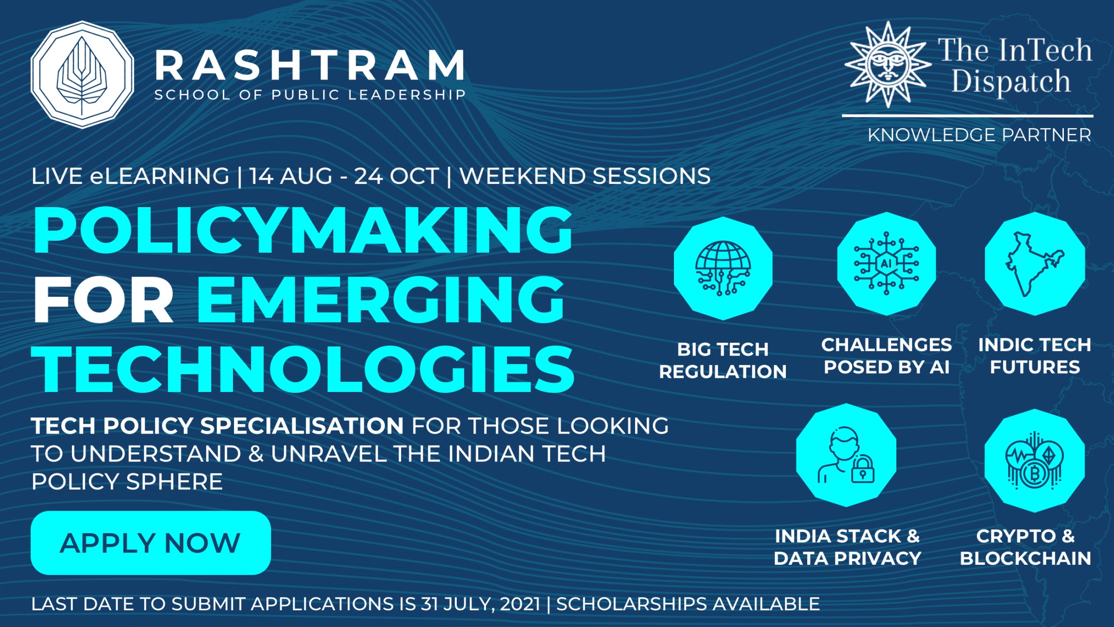 Policymaking for Emerging Technologies (PET) | 2nd Edition | 14 August - 24 October, 2021 | Weekend Sessions