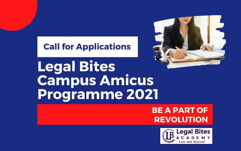 Legal Bites Campus Amicus Programme 2021