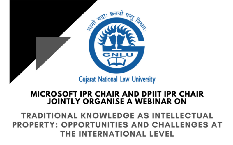 Webinar on Traditional Knowledge as Intellectual Property : Opportunities and Challenges at the International Level | October 13, 2021