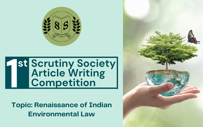 1st Scrutiny Society Article Writing Competition | 24th Oct 2021 [Online]