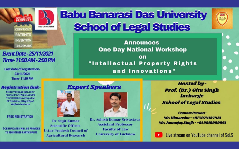 One Day National Workshop on IPR and Innovations | School of Legal Studies, Babu Banarasi Das University | 25th November 2021