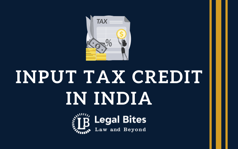 Input Tax Credit in India