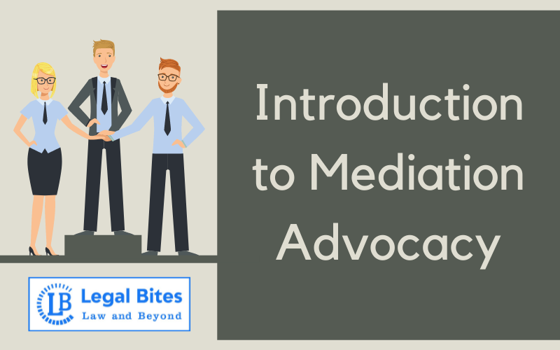 Introduction to Mediation Advocacy