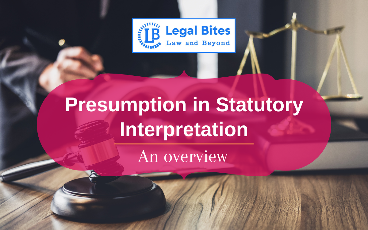 Presumptions in Statutory Interpretation: An Overview