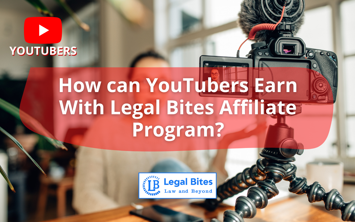 How can YouTubers Earn With Legal Bites Affiliate Program?