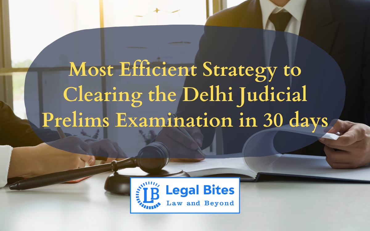 Strategy to Clearing the Delhi Judicial Prelims Examination