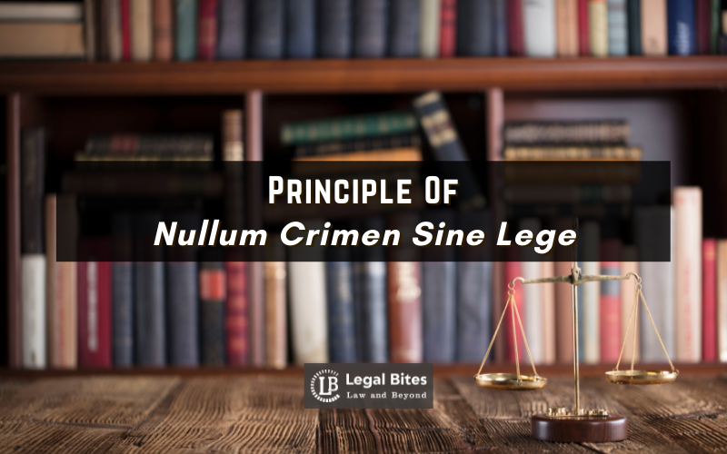 Principle of Nullum Crimen Sine Lege