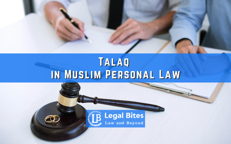 Talaq in Muslim Personal Law