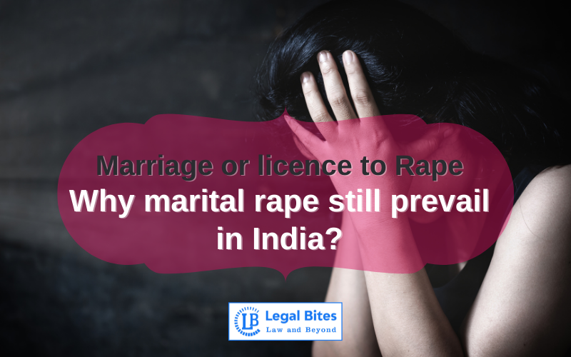 Why Marital Rape Still Prevail in India?