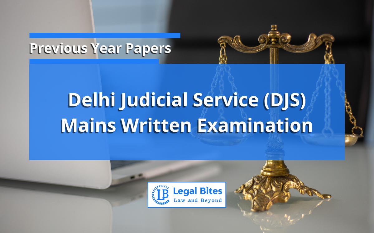 Delhi Judicial Service Mains Examination
