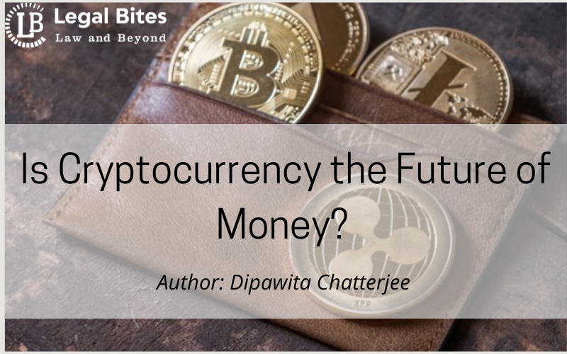 Is Cryptocurrency the Future of Money?