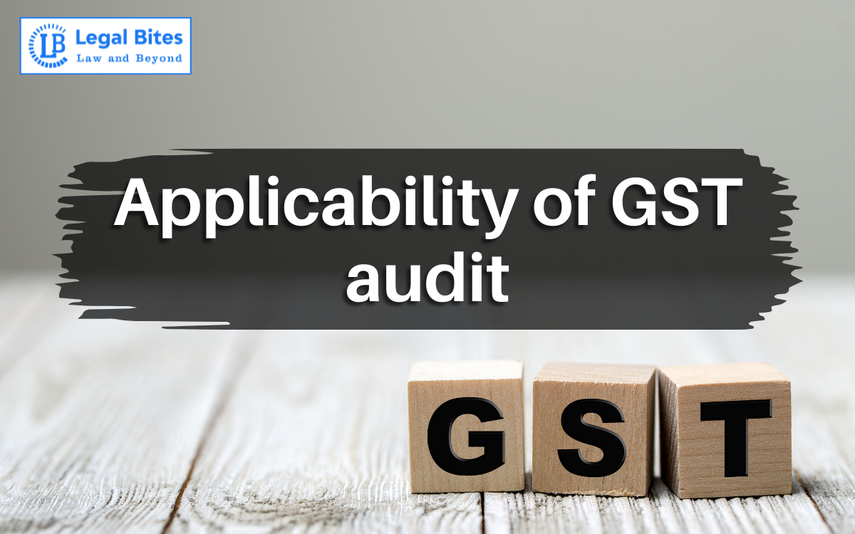 Applicability of GST Audit