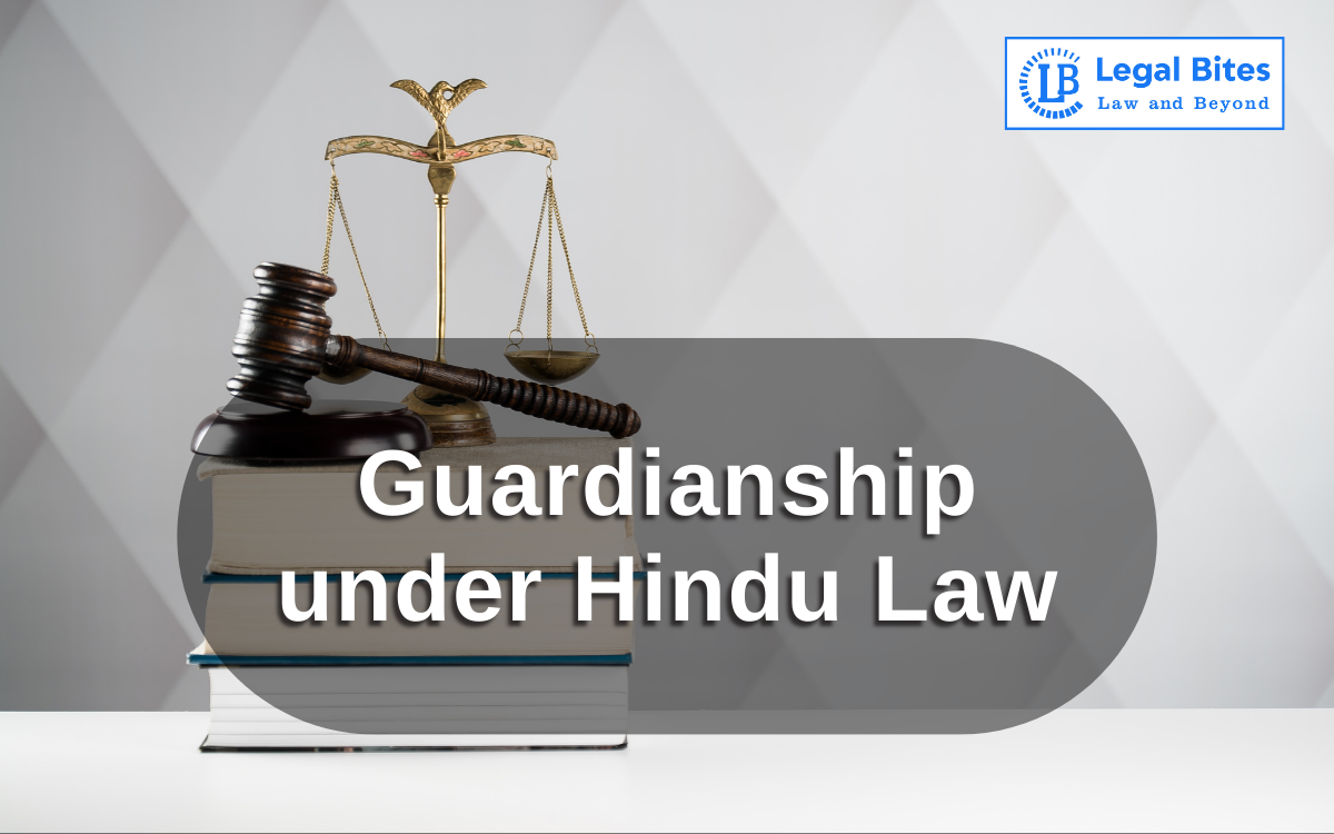 Guardianship under Hindu Law