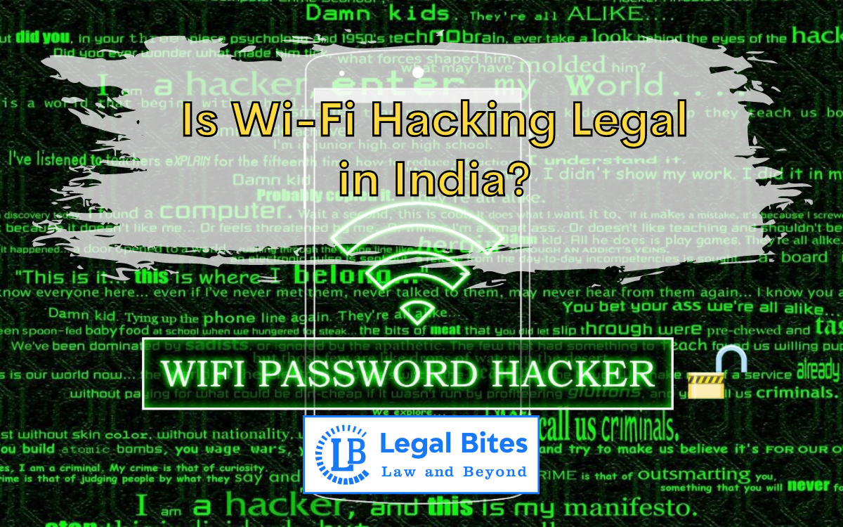 Is Wi-Fi Hacking Legal in India