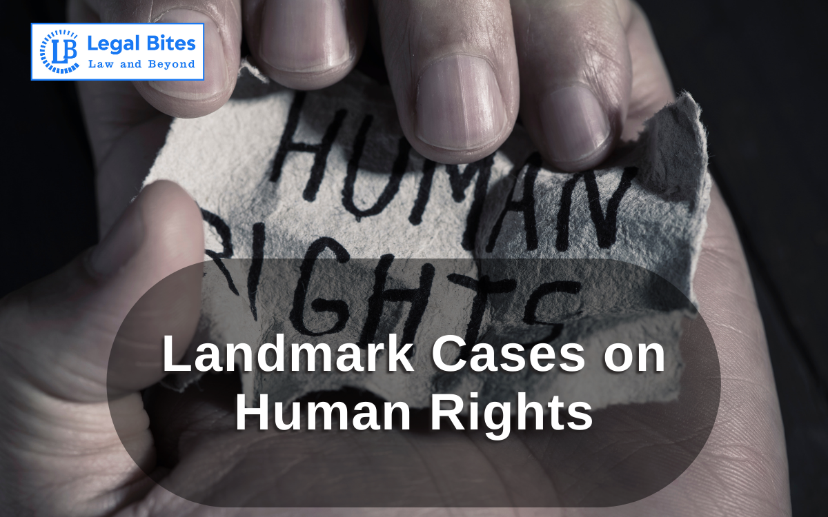 20 Landmark Cases on Human Rights